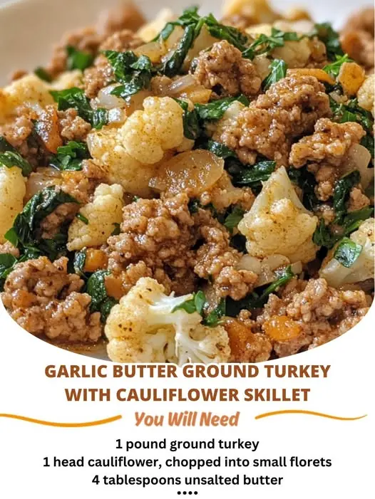 Garlic Butter Ground Turkey with Cauliflower Skillet