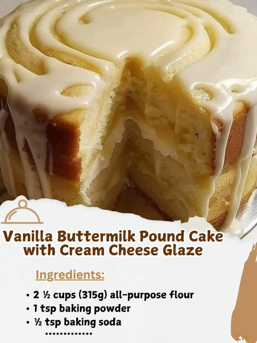 Vanilla Buttermilk Pound Cake with Cream Cheese Glaze