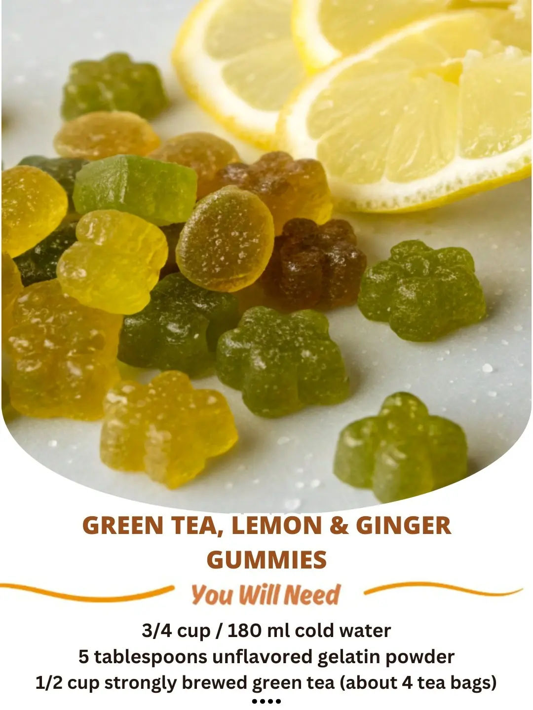 Green Tea, Lemon & Ginger Gummies: A Healthy and Tasty Treat