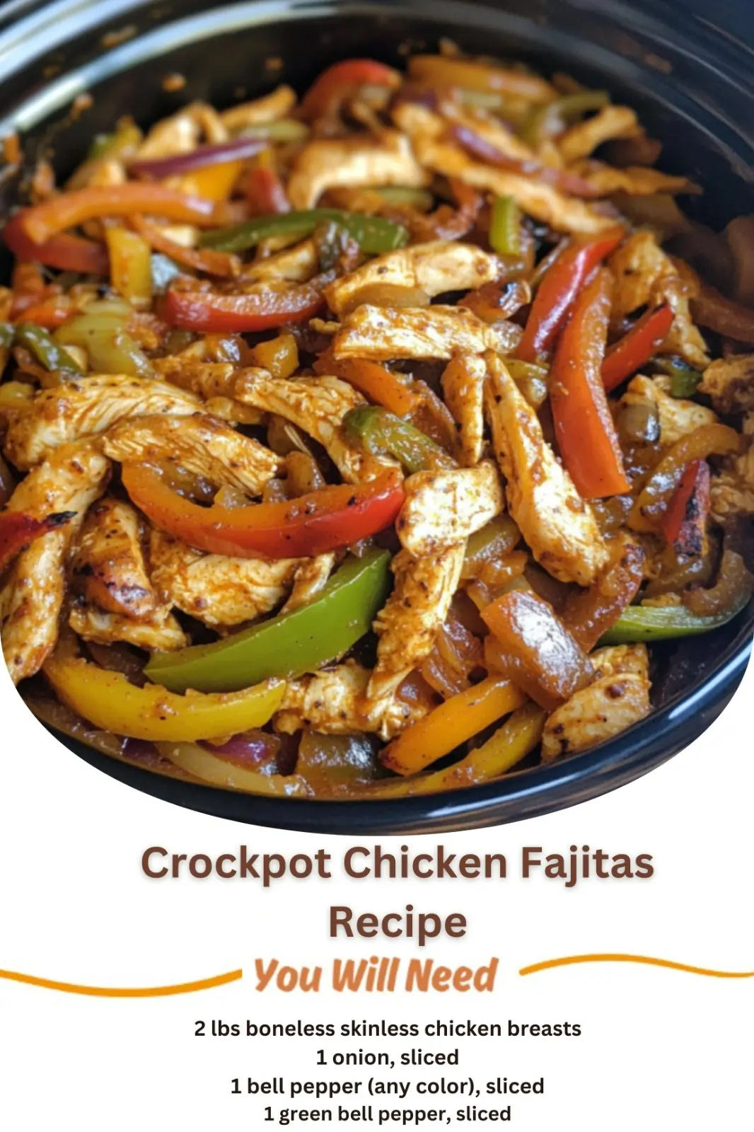 Crockpot Chicken Fajitas Recipe