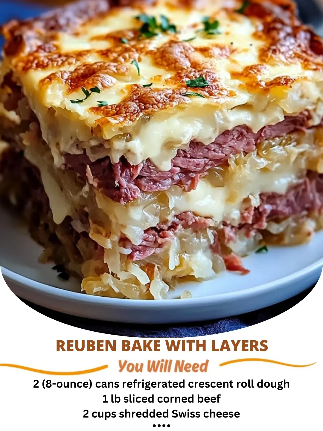 Reuben Bake: A Delicious Twist on the Classic Reuben Sandwich