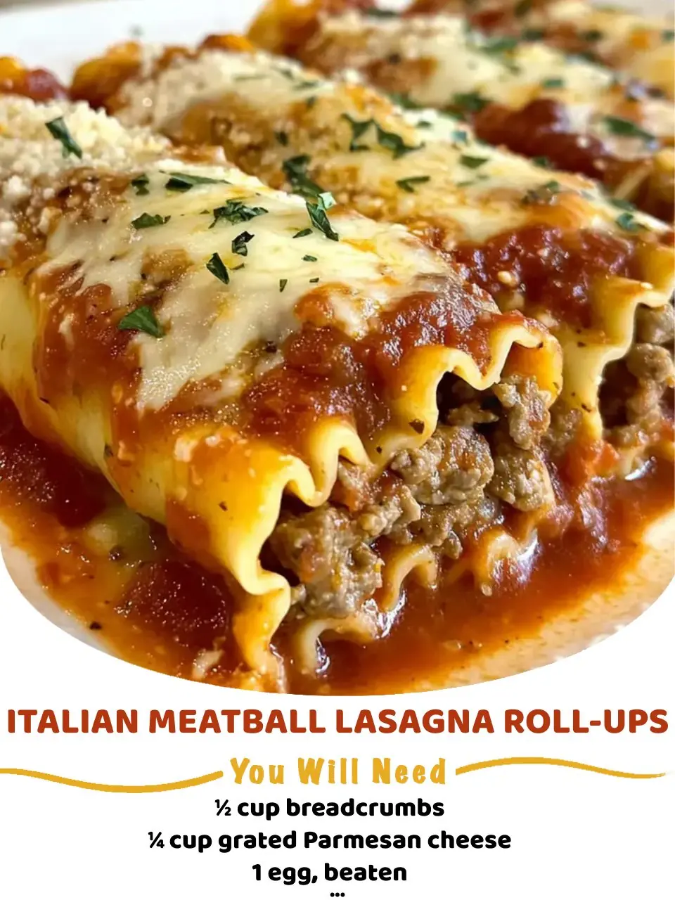 Italian Meatball Lasagna Roll-Ups