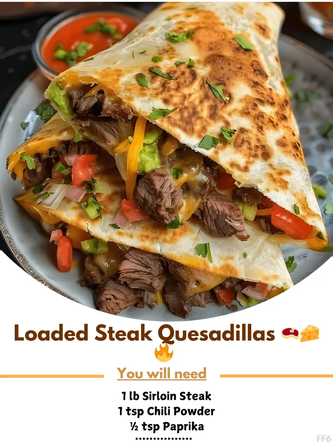 Loaded Steak Quesadillas