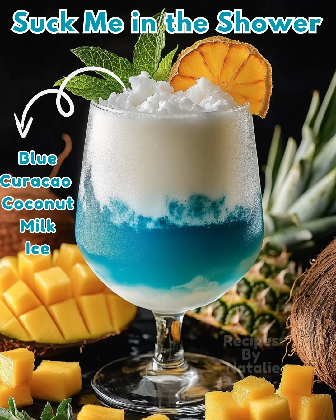 🍹 Suck Me in the Shower Cocktail 💦