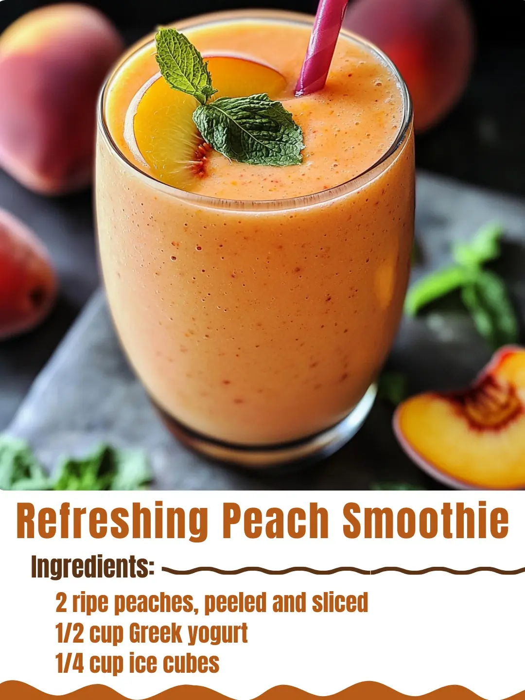 π Refreshing Peach Smoothie Recipe