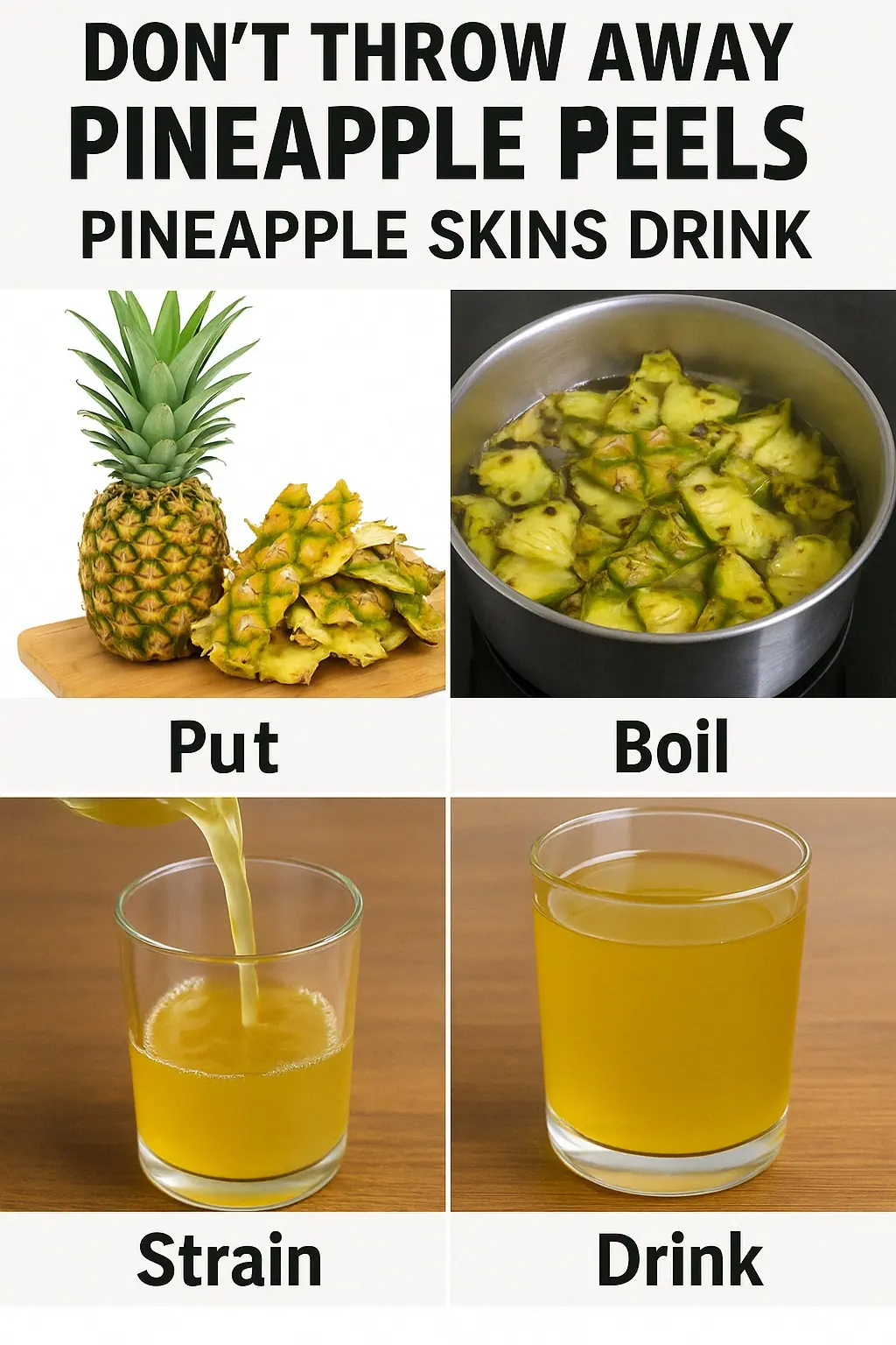 The Hidden Benefits of Pineapple Peel Drink: How to Make It at Home