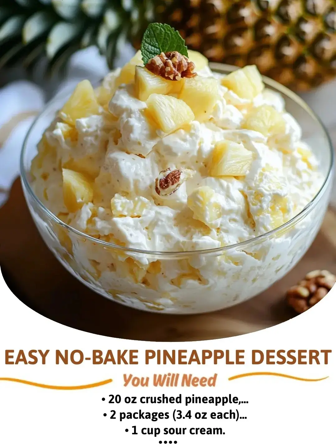 Easy No-Bake Pineapple Dessert